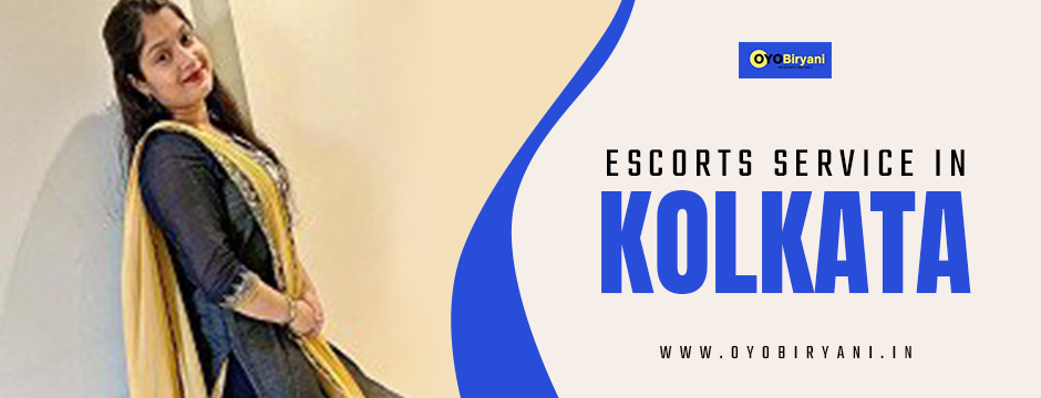 How Escorts Service in Kolkata Creates Unforgettable Romance
